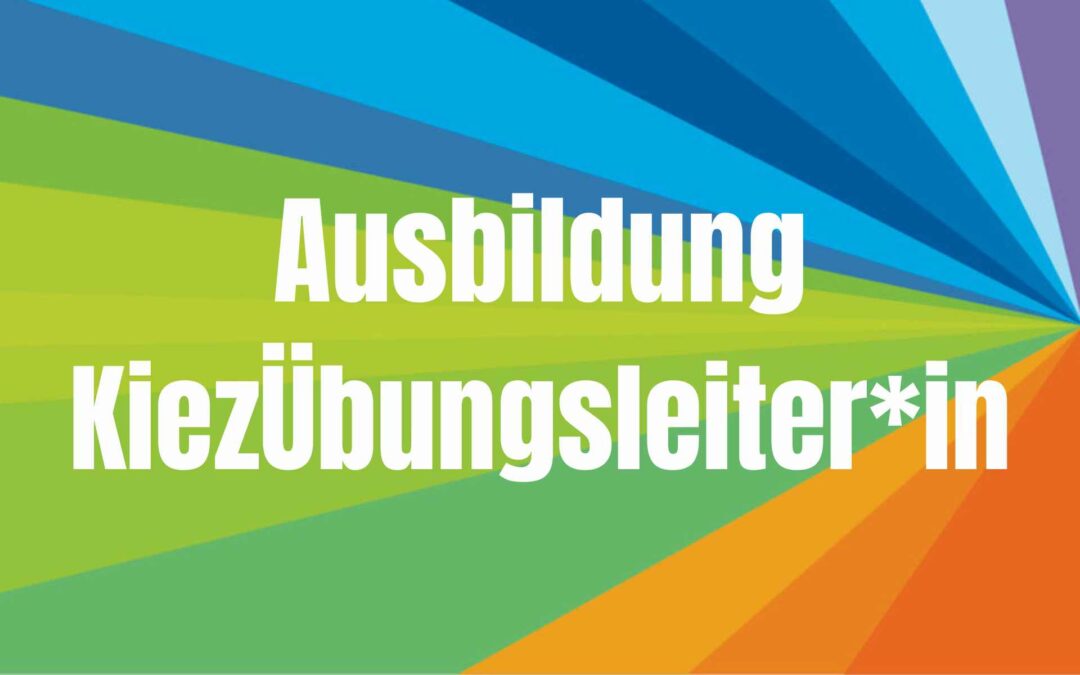 Kostenlose Qualifizierung KiezÜbungsleiter*in in Lichtenberg